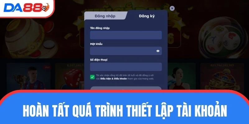 Kiểm tra và hoàn tất quá trình thiết lập tài khoản