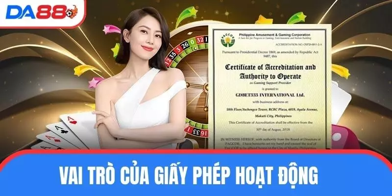 3 vai trò của giấy phép hoạt động đối với nhà cái cá cược online