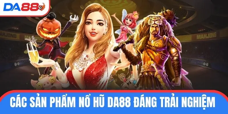 Sảnh slots game mang đến không gian giải trí đẳng cấp qua nhiều sản phẩm