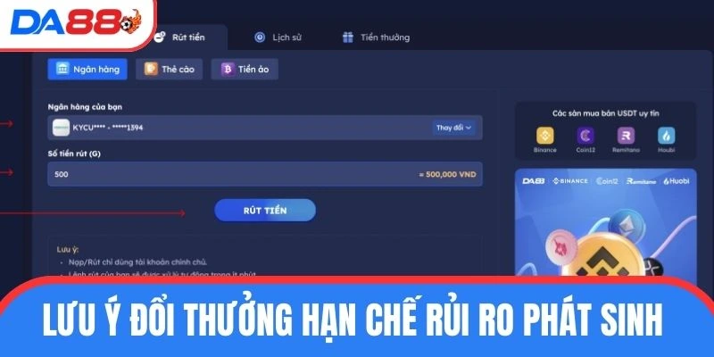 Lưu ý đổi thưởng hạn chế rủi ro phát sinh