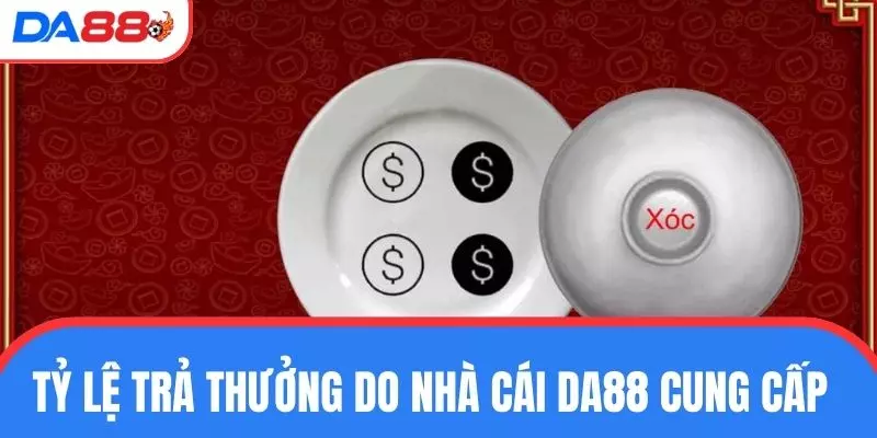 Tỷ lệ trả thưởng do nhà cái DA88 cung cấp