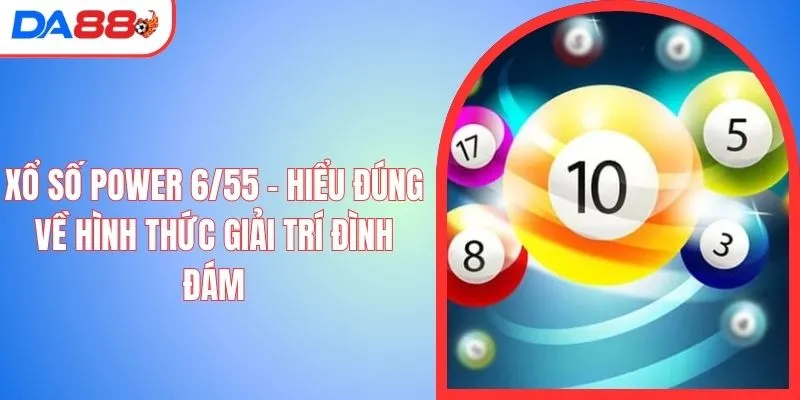 xo so power 6 55 anh dai dien